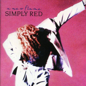 Simply Red ‎– A New Flame