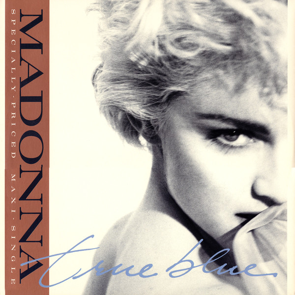 LTIzMDYuanBlZw Madonna – True Blue (Vinyl 12" 45 RPM Maxi-Single, 1986)