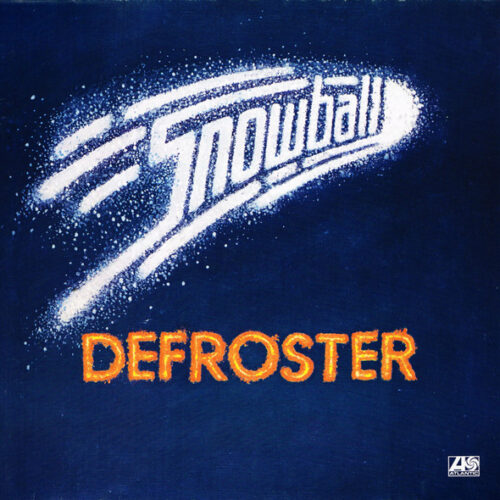 LTIzMjUuanBlZw Snowball – Defroster (Vinyl LP Album, 1978)