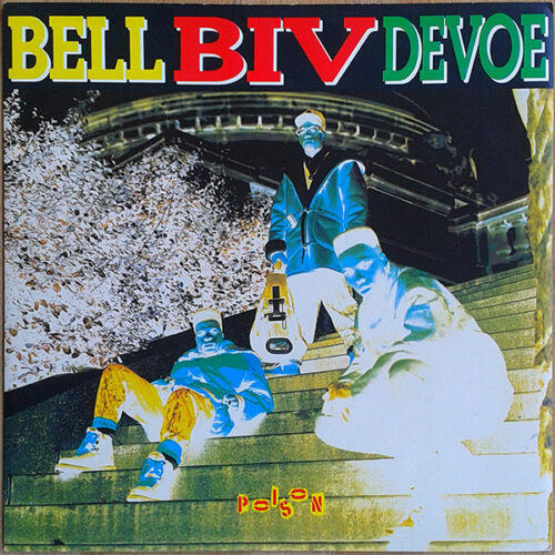 Bell Biv DeVoe – Poison (Vinyl 12" 45 RPM, 1990)