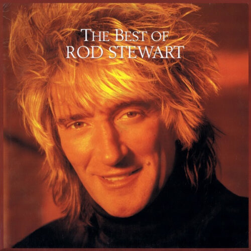 Rod Stewart – The Best Of Rod Stewart (Vinyl LP Compilation, 1989)