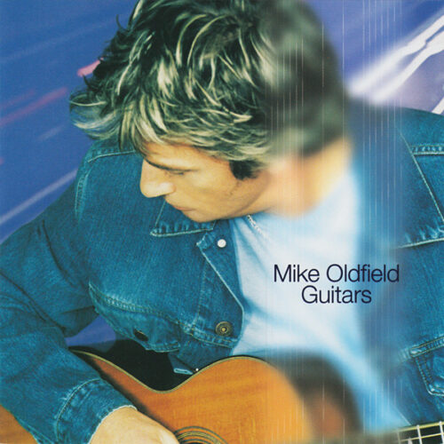 LTgyNTQuanBlZw Mike Oldfield – Guitars (CD Album, 1999)