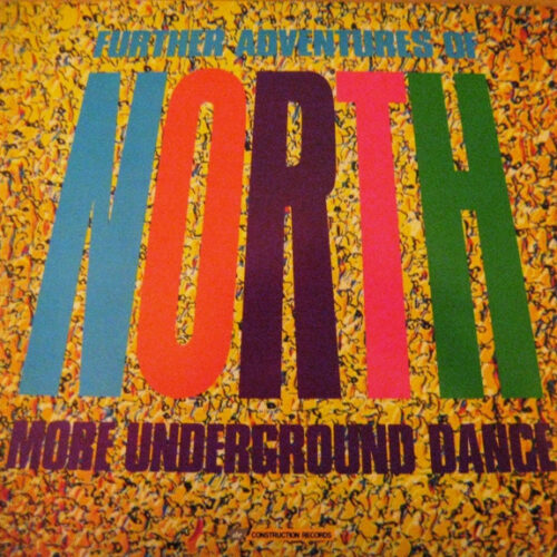 Various – Further Adventures Of North (Vinyl 12" 45 RPM, 1990)