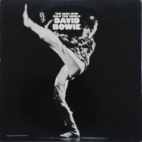 David Bowie – The Man Who Sold The World (Vinyl LP Album Reissue Stereo, 1972)