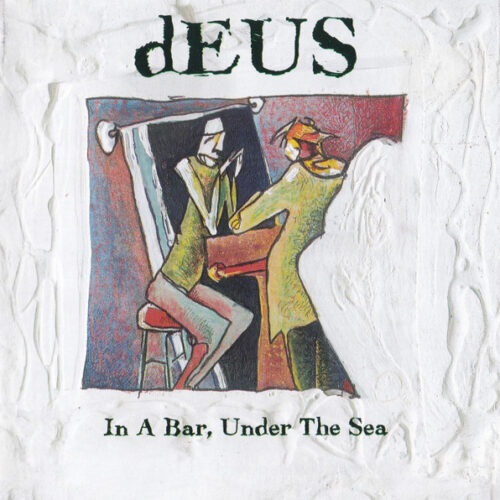 MC04NDM5LmpwZWc dEUS – In A Bar, Under The Sea (CD Album Reissue)