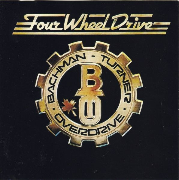 MC0xODAyLmpwZWc-1 Bachman-Turner Overdrive – Four Wheel Drive (Vinyl LP Album Stereo, 1975)