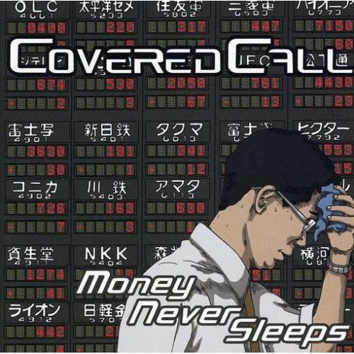 MC0yMDEzLmpwZWc Covered Call – Money Never Sleeps (CD Album, 2009)
