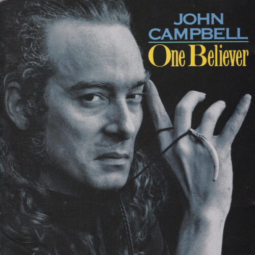 John Campbell – One Believer (CD Album, 1991)