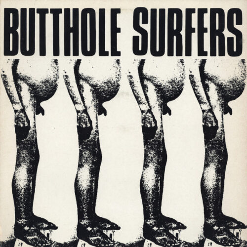 Butthole Surfers – Butthole Surfers (Vinyl 12" 33 ⅓ RPM EP, 1983)