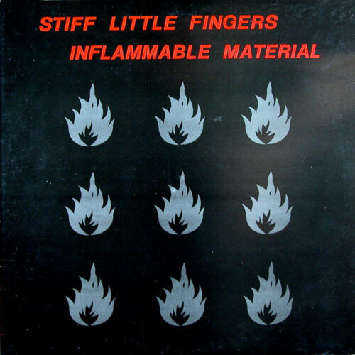 Stiff Little Fingers – Inflammable Material (Vinyl LP Album, 1980)