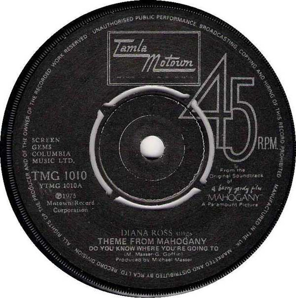 Diana Ross – Theme From Mahogany "Do You Know Where You're Going To" (Vinyl 7" 45 RPM Single Repress)