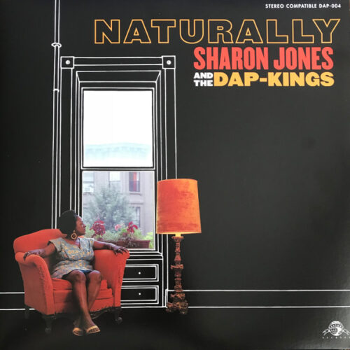 Sharon Jones & The Dap-Kings – Naturally (Vinyl LP Album Reissue Stereo)