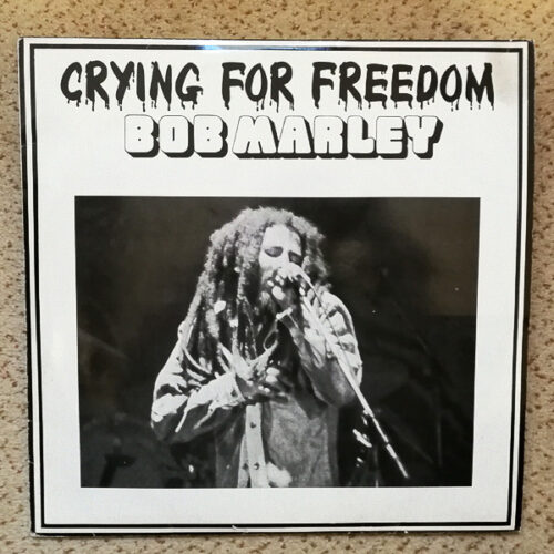 MDctOTYwOS5qcGVn Bob Marley – Crying For Freedom (Vinyl LP Compilation, 1983)