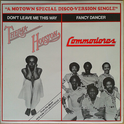 Thelma Houston – Don't Leave Me This Way / Fancy Dancer (Vinyl 12" 33 ⅓ RPM Single Stereo, 1977)