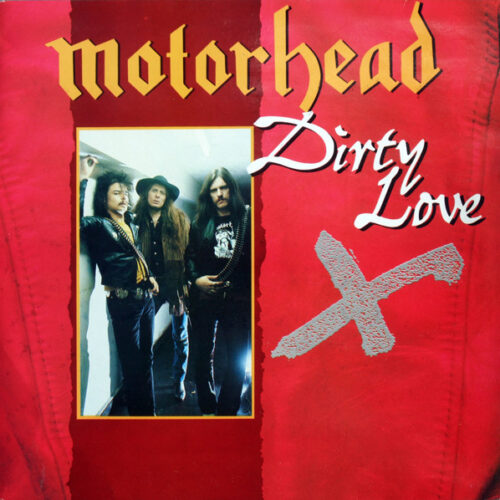 MS00NjIxLmpwZWc Motörhead – Dirty Love (Vinyl LP Album Stereo, 1989)