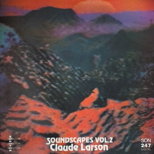 Claude Larson – Soundscapes Vol.2 (Vinyl LP, 1986)
