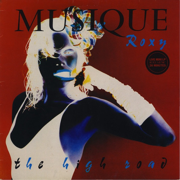 Roxy Music – The High Road (Vinyl 12" 33 ⅓ RPM Mini-Album, 1983)