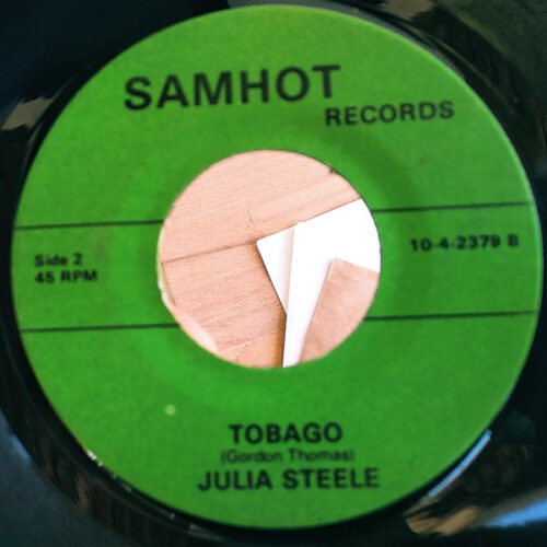 MS04MzcxLmpwZWc Julia Steele – Trinidad / Tobago (Vinyl 7" 45 RPM Single)