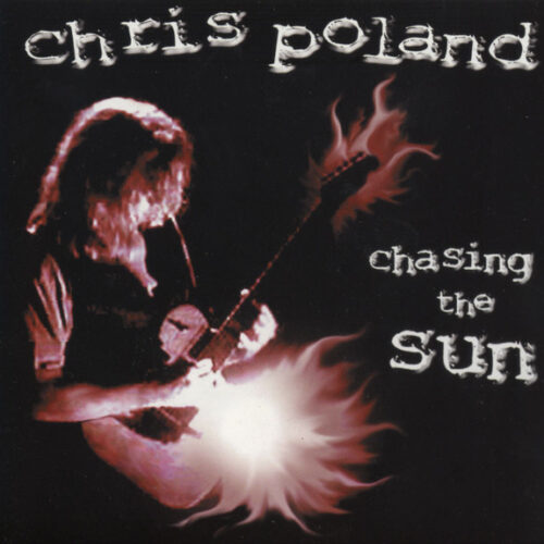 MS05NTIwLmpwZWc Chris Poland – Chasing The Sun (CD Album, 2001)