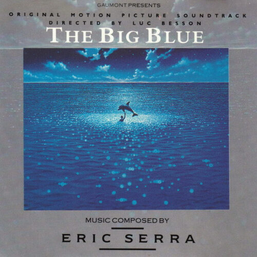 MS5qcGVn-4 Eric Serra – The Big Blue (Original Motion Picture Soundtrack) (CD Album Reissue)