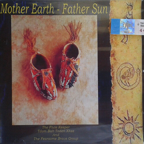 Tdom Bah Toden Xkee – Mother Earth - Father Sun (CD Album, 2003)