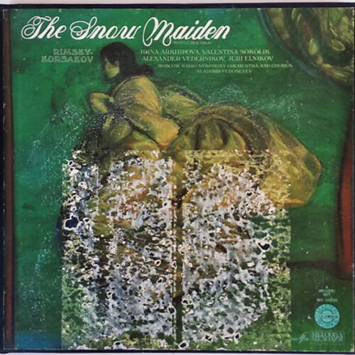Nikolai Rimsky-Korsakov – The Snow Maiden (Snegurochka) (Vinyl LP Album Promo, 1978)