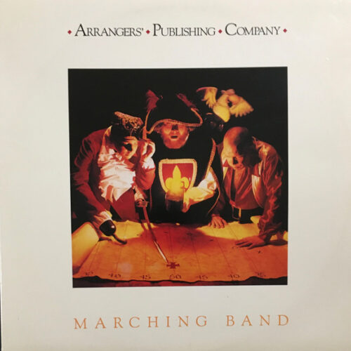Various – Arrangers' Publishing Company Marching Band (Vinyl LP Sampler, 1990)