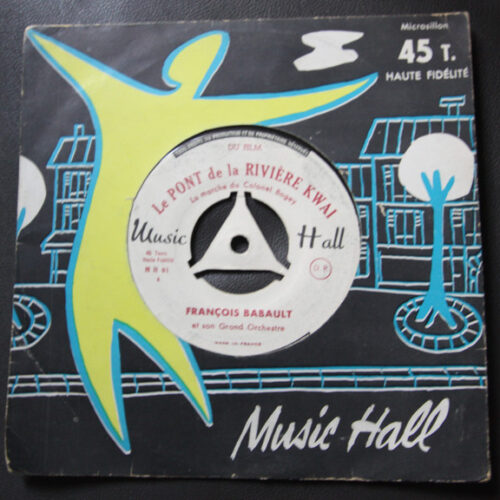 Ensemble François Babault – Le Pont De La Rivière Kwai / L'Air De Paris (Vinyl 7" 45 RPM Single Promo, 1960)
