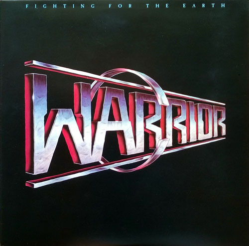Warrior – Fighting For The Earth (Vinyl LP Album, 1985)