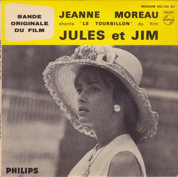 Jeanne Moreau – Jules Et Jim (Bande Originale Du Film) (Vinyl 7" 45 RPM EP Mono, 1961)