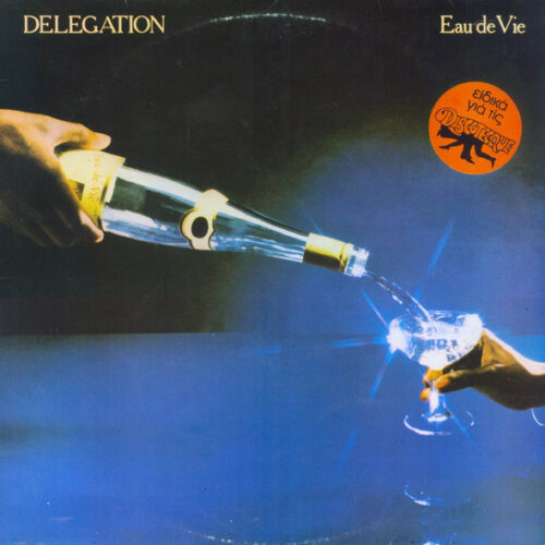 Mi0yNzIxLmpwZWc Delegation – Eau De Vie (Vinyl LP Album, 1980)