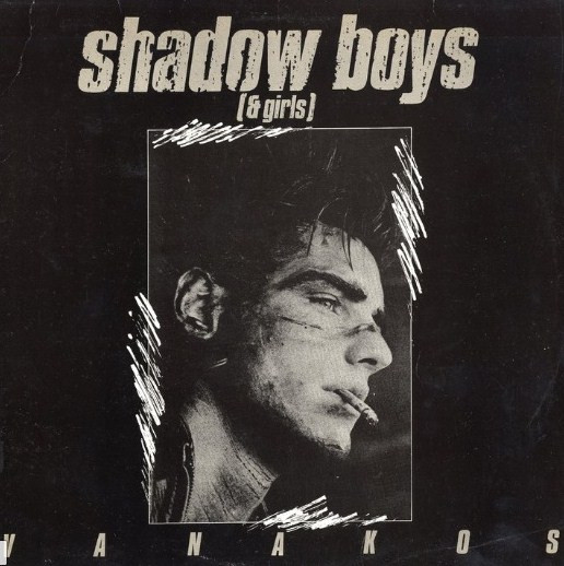 George Vanakos – Shadow Boys (& Girls) (Vinyl 12", 1985)