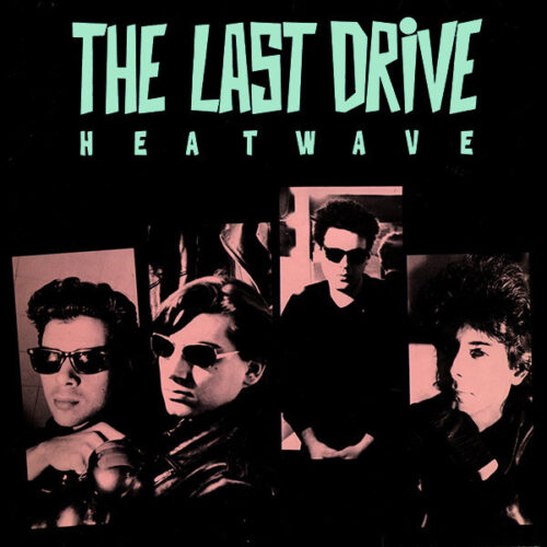 The Last Drive – Heatwave (Vinyl LP Album, 1988)