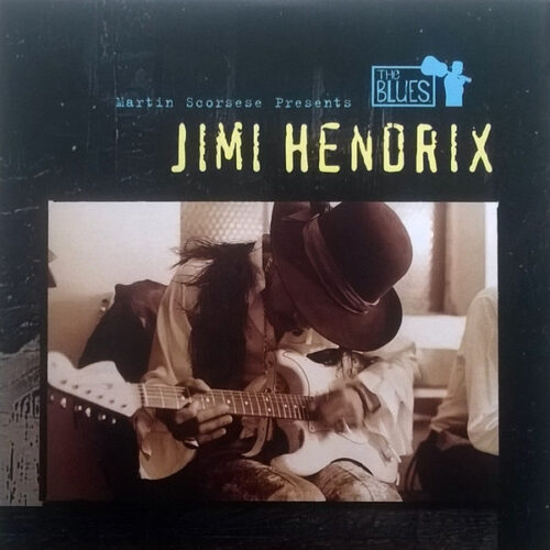 Jimi Hendrix – Martin Scorsese Presents The Blues (Vinyl LP Compilation Remastered, 2003)