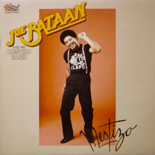 Joe Bataan And The Mestizo Band – Mestizo (Vinyl LP Album Partially Mixed Stereo, 1980)