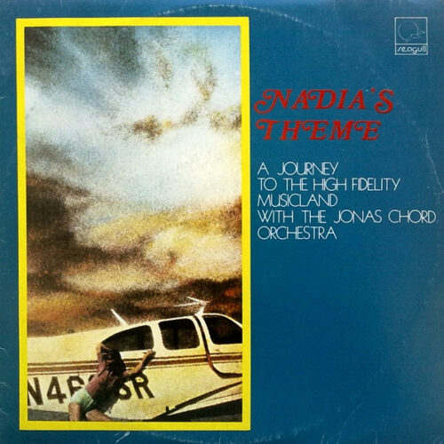 Jonas Chord Orchestra – Nadia's Theme (A Journey To The High Fidelity Musicland With The Jonas Chord Orchestra) (Vinyl LP Album, 1978)