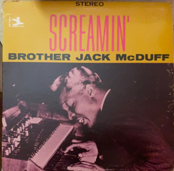 Brother Jack McDuff – Screamin' (Vinyl LP Album Reissue Stereo, 1964)