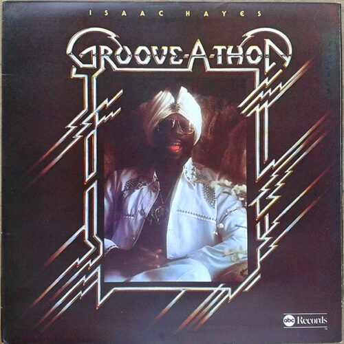 MzMtODIyMC5qcGVn Isaac Hayes – Groove-A-Thon (Vinyl LP Album, 1976)