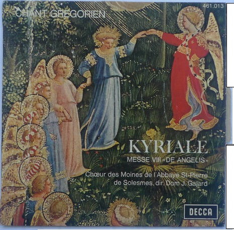 Chœur Des Moines De L'Abbaye Saint-Pierre De Solesmes – Chant Grégorien - Kyriale (Messe VIII « De Angelis ») (Vinyl 7" 45 RPM EP Reissue, 1971)