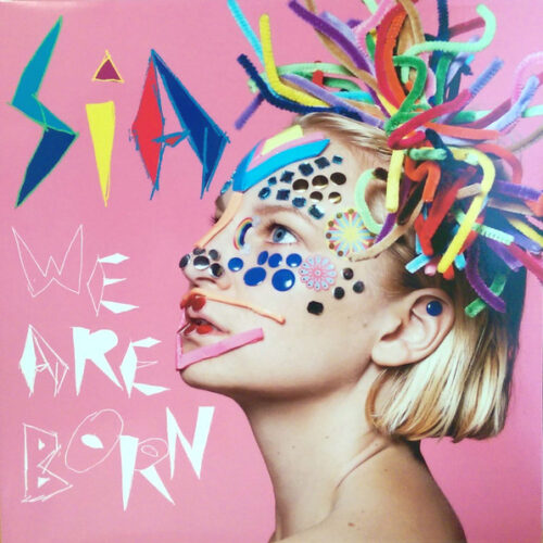 Sia – We Are Born (Vinyl LP Album Remastered, 2010)