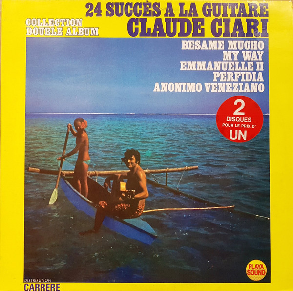 Claude Ciari – 24 Succes A La Guitare (Vinyl LP Album Stereo, 1976)