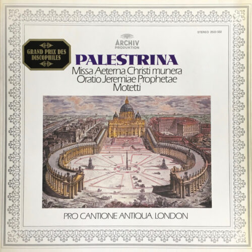 Giovanni Pierluigi Da Palestrina – Missa Aeterna Christi Munera / Oratio Jeremiae Prophetae / Motetti (Vinyl LP, 1976)