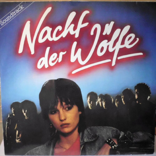 Various – Nacht der Wölfe (Original Motion Picture Soundtrack) (Vinyl LP Album Compilation, 1982)