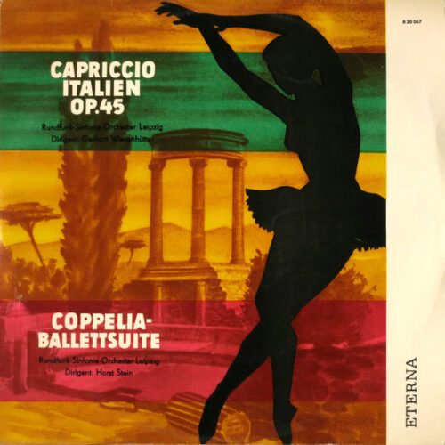 Pyotr Ilyich Tchaikovsky – Capriccio Italien Op. 45 - Coppelia-Ballettsuite (Vinyl LP Mono, 1965)