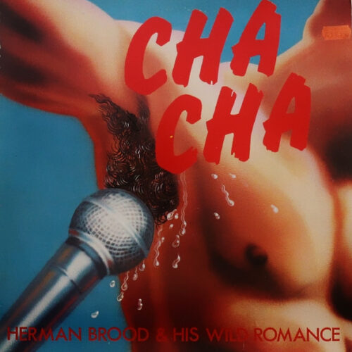 Ni01NTk1LmpwZWc Herman Brood & His Wild Romance – Cha Cha (Vinyl LP Album Stereo, 1978)