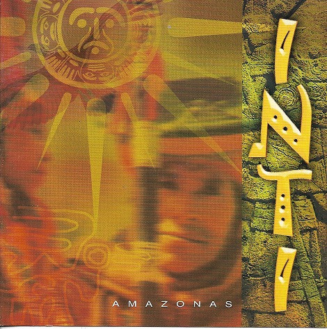 Amazonas – Inti (CD Album, 2001)