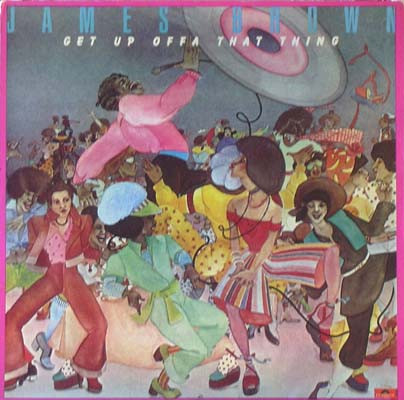 Ni05NDA5LmpwZWc James Brown – Get Up Offa That Thing (Vinyl LP Album, 1976)
