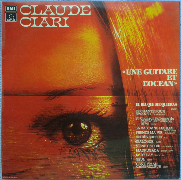 Claude Ciari – Une Guitare Et L'Ocean (Vinyl LP Album, 1974)