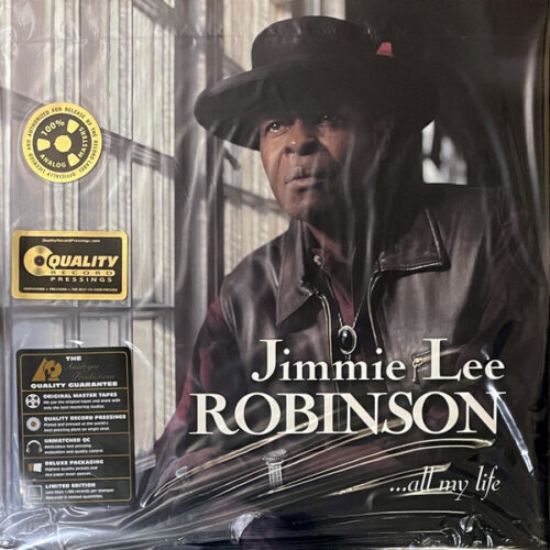 Jimmie Lee Robinson – ...All My Life (Vinyl LP 45 RPM Album Remastered, 2001)