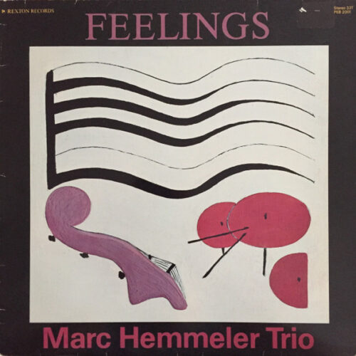 Marc Hemmeler Trio – Feelings (Vinyl LP Album Stereo)